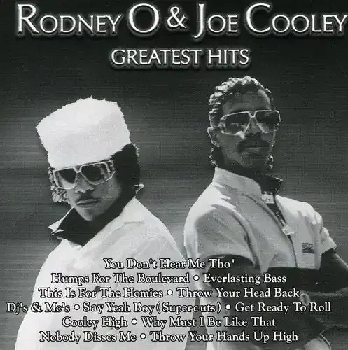 Rodney O & Cooley, Joe Greatest Hits