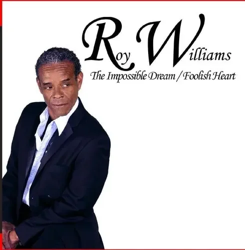 Roy Williams The Impossible Dream / Foolish Heart – COMPACT DISCS