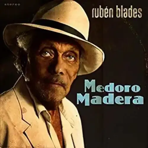 Ruben Blades Medoro Madera – COMPACT DISCS