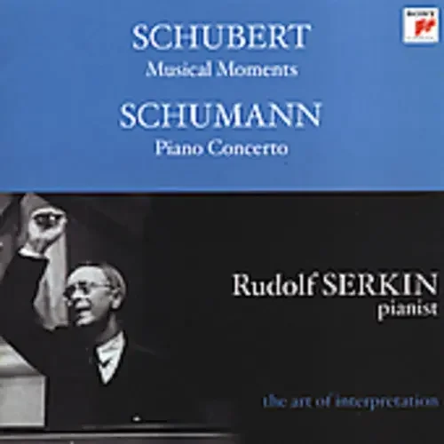 Rudolf Serkin Musical Moments / Cto in A minor for Piano & Orch – COMPACT DISCS