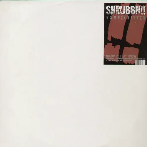 Shrubbn!! Rumpelritter – 12-INCH SINGLE