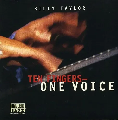 Taylor, Billy Ten Fingers One Voice
