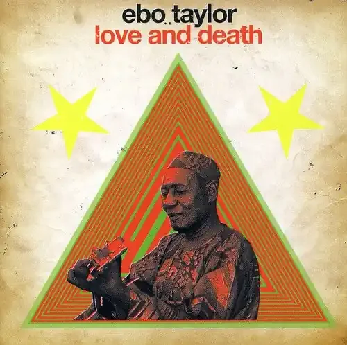 Taylor, Ebo Love and Death