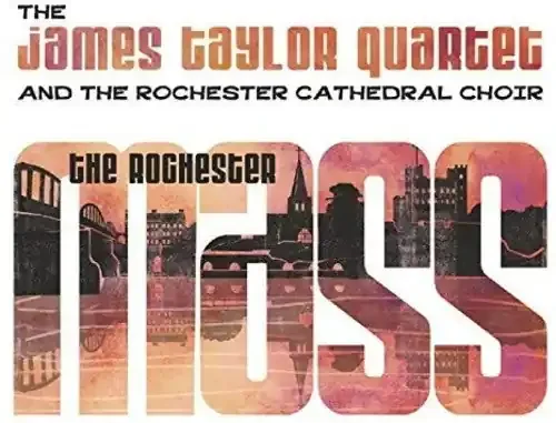 Taylor, James Quartet & Rochester Cathedral Choir Rochester Mass – COMPACT DISCS