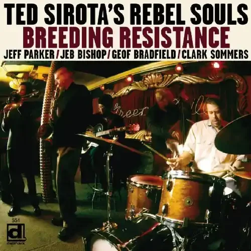 Ted Sirota Breeding Resistance – COMPACT DISCS