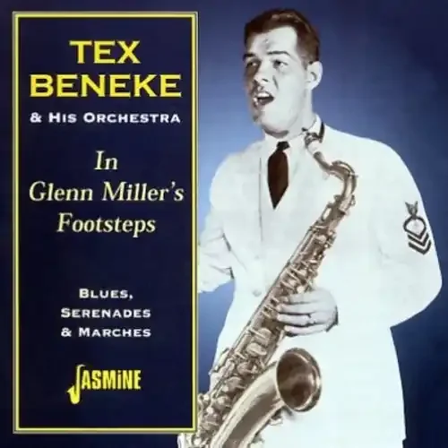 Tex Beneke In Glenn Miller‘s Footsteps Blues Serenades and Marches – COMPACT DISCS