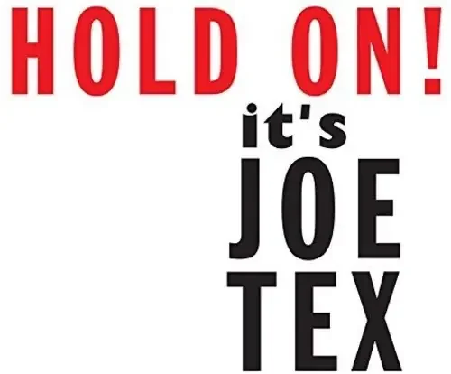 Tex, Joe Hold on It‘s Joe Tex – COMPACT DISCS