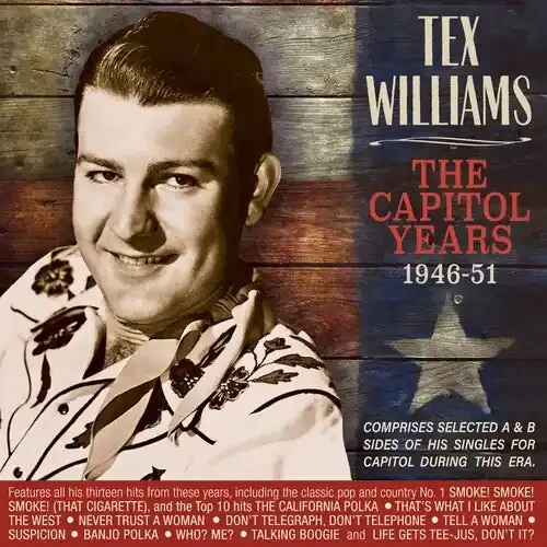 Tex Williams Capitol Years 1946-51 – COMPACT DISCS