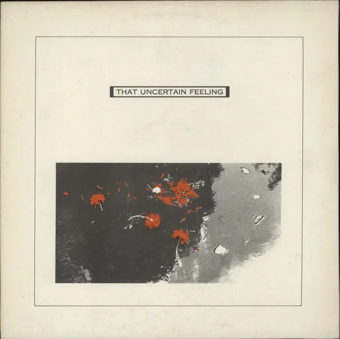 That Uncertain Feeling Sunriser UK 12 ” vinyl