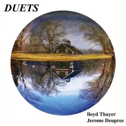 Thayer, Lloyd & Deupree, Jerome Duets – VINYL LP