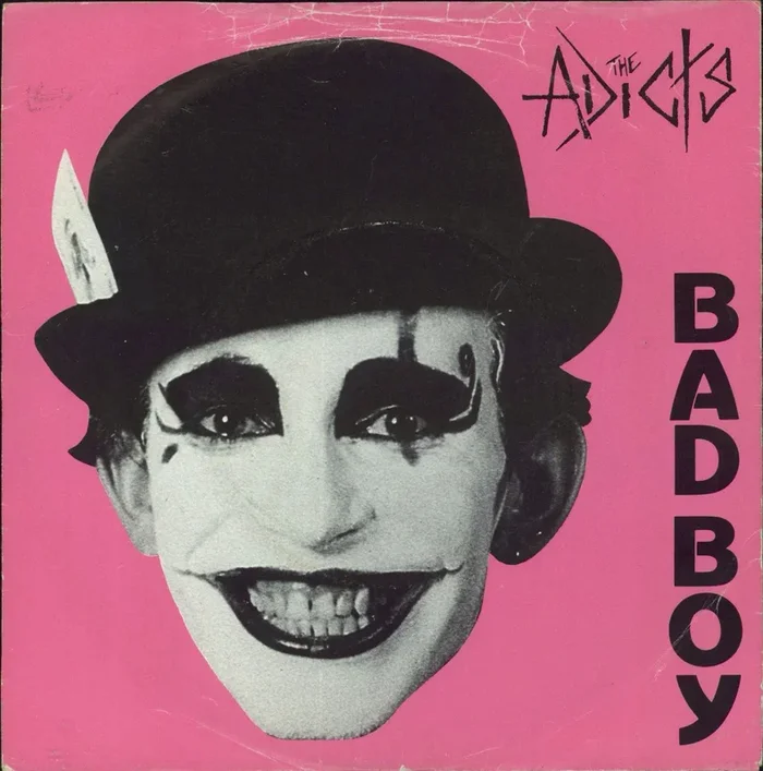 The Adicts Bad Boy – EX UK 7 ” vinyl