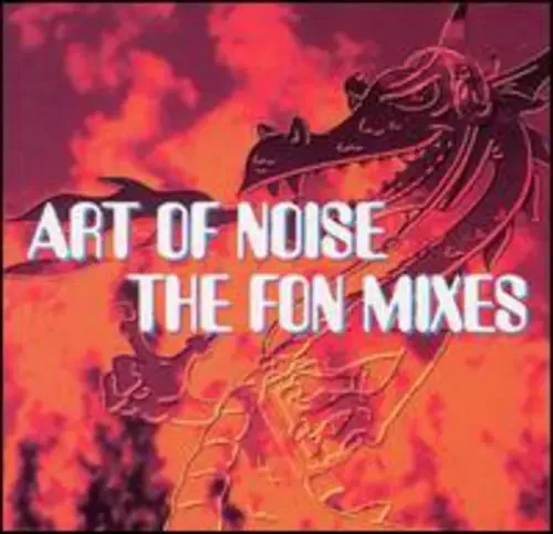 The Art of Noise Fon Mixes – COMPACT DISCS