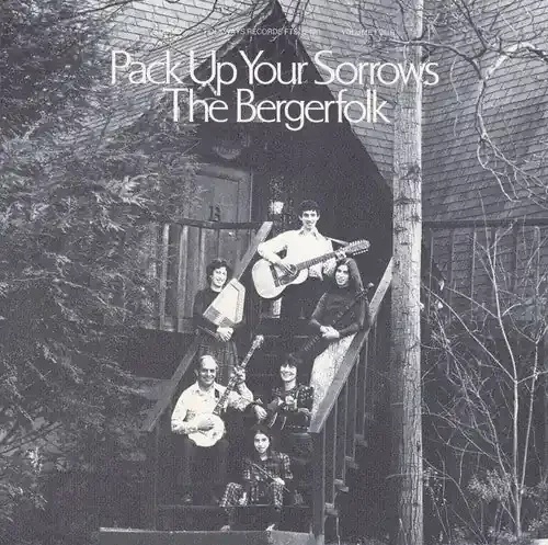 The Bergerfolk Bergerfolk, Vol. 4 Pack Up Your Sorrows – COMPACT DISCS