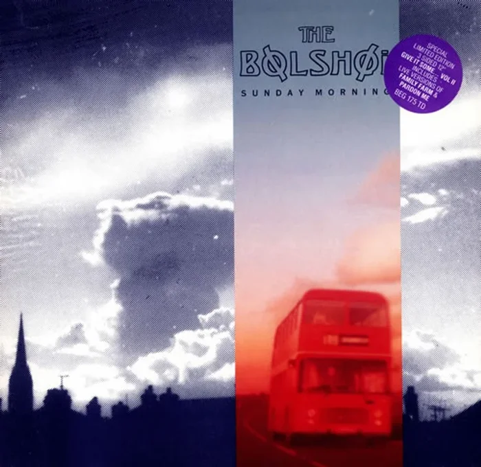 The Bolshoi Sunday Morning + Give It Some Vol II UK 12 ” vinyl