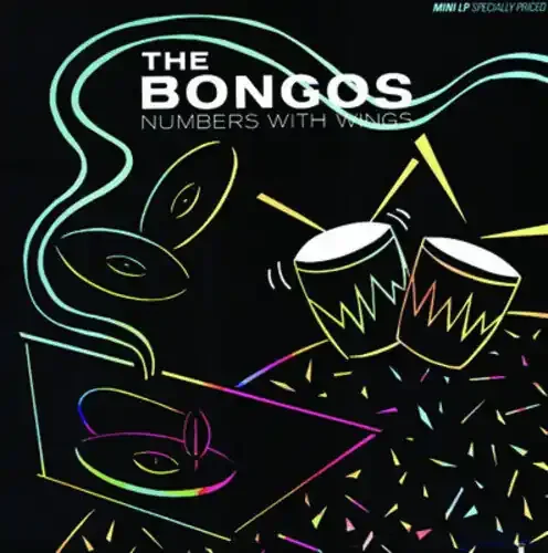 The Bongos Numbers with Wings – COMPACT DISCS
