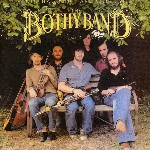 The Bothy Band Old Hag You Have Killed Me – COMPACT DISCS