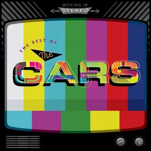 The Cars Moving In Stereo The Best Of The Cars – COMPACT DISCS