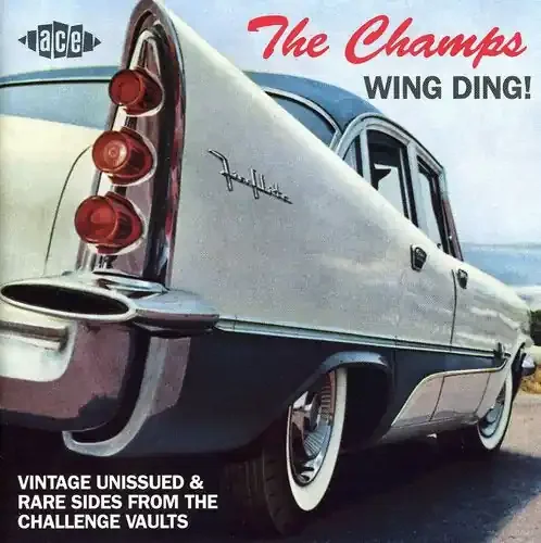 The Champs Wing Ding – COMPACT DISCS