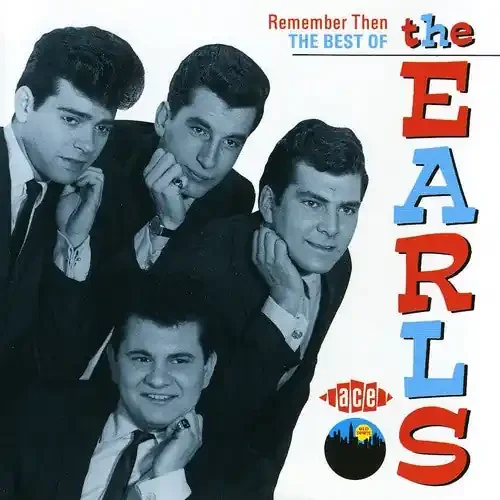 The Earls Best of Remember Then – COMPACT DISCS