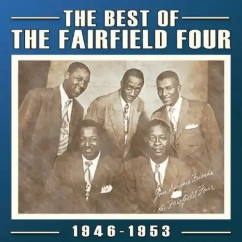 The Fairfield Four Best of 1927-60 – COMPACT DISCS