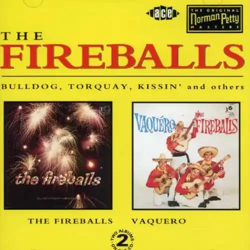 The Fireballs Fireballs & Vaquero – COMPACT DISCS