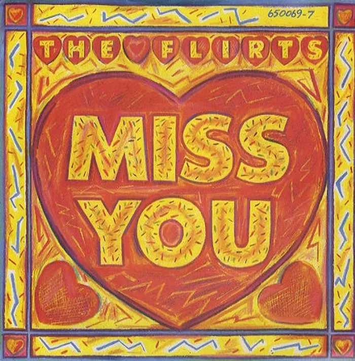 The Flirts Miss You UK 7 ” vinyl