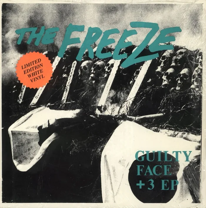 The Freeze (U.S.) Guilty Face +3 EP US Vinyl LP