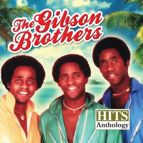 The Gibson Brothers Hits Anthology – COMPACT DISCS