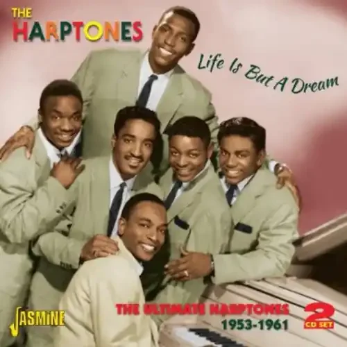 The Harptones Life Is But a Dream – COMPACT DISCS