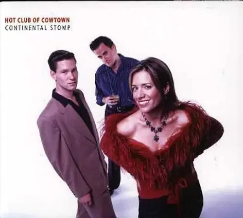 The Hot Club of Cowtown Continental Stomp – COMPACT DISCS