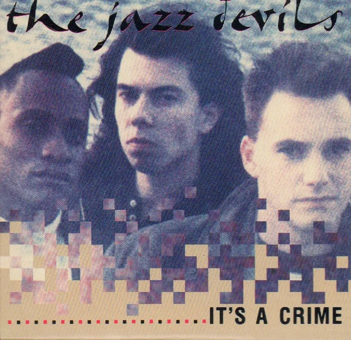 The Jazz Devils It’s A Crime UK 3 ” CD single