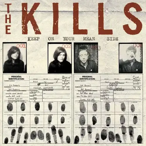 The Kills Keep On Your Mean Side – COMPACT DISCS