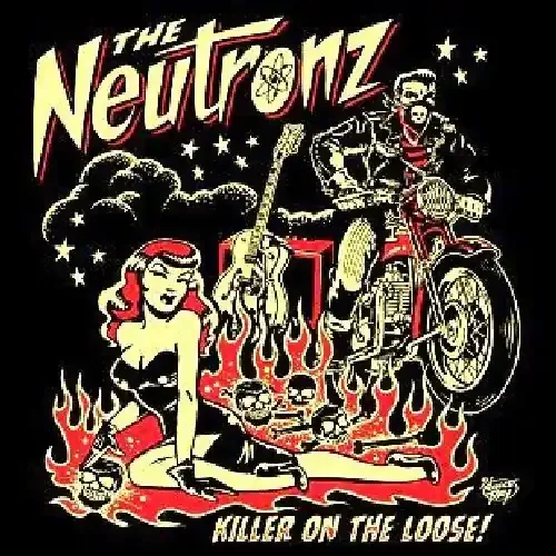 The Neutronz Killer on the Loose – COMPACT DISCS