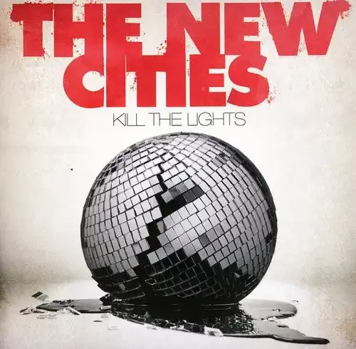 The New Cities Kill the Lights – COMPACT DISCS