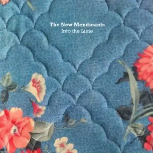 The New Mendicants Into the Lime – COMPACT DISCS
