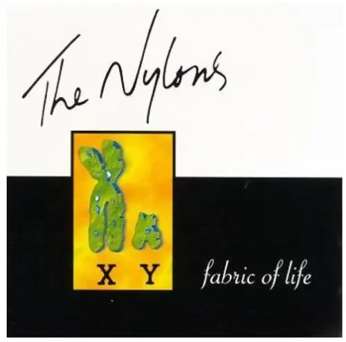 The Nylons Fabric of Life – COMPACT DISCS