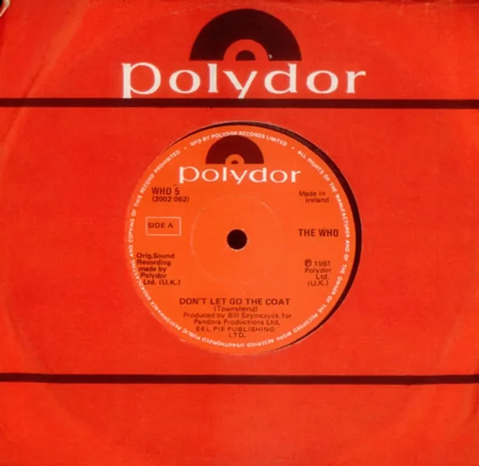 The Who Don’t Let Go The Coat Irish 7 ” vinyl