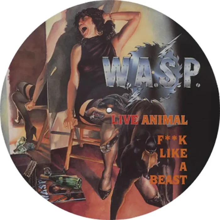 WASP Live Animal F**k Like A Beast UK 12 ” picture disc