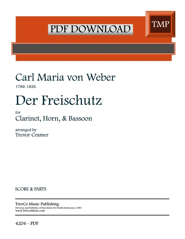 Weber, Carl Maria von % Der Freischutz (score & parts) – CL/HN/BSN [PDF]